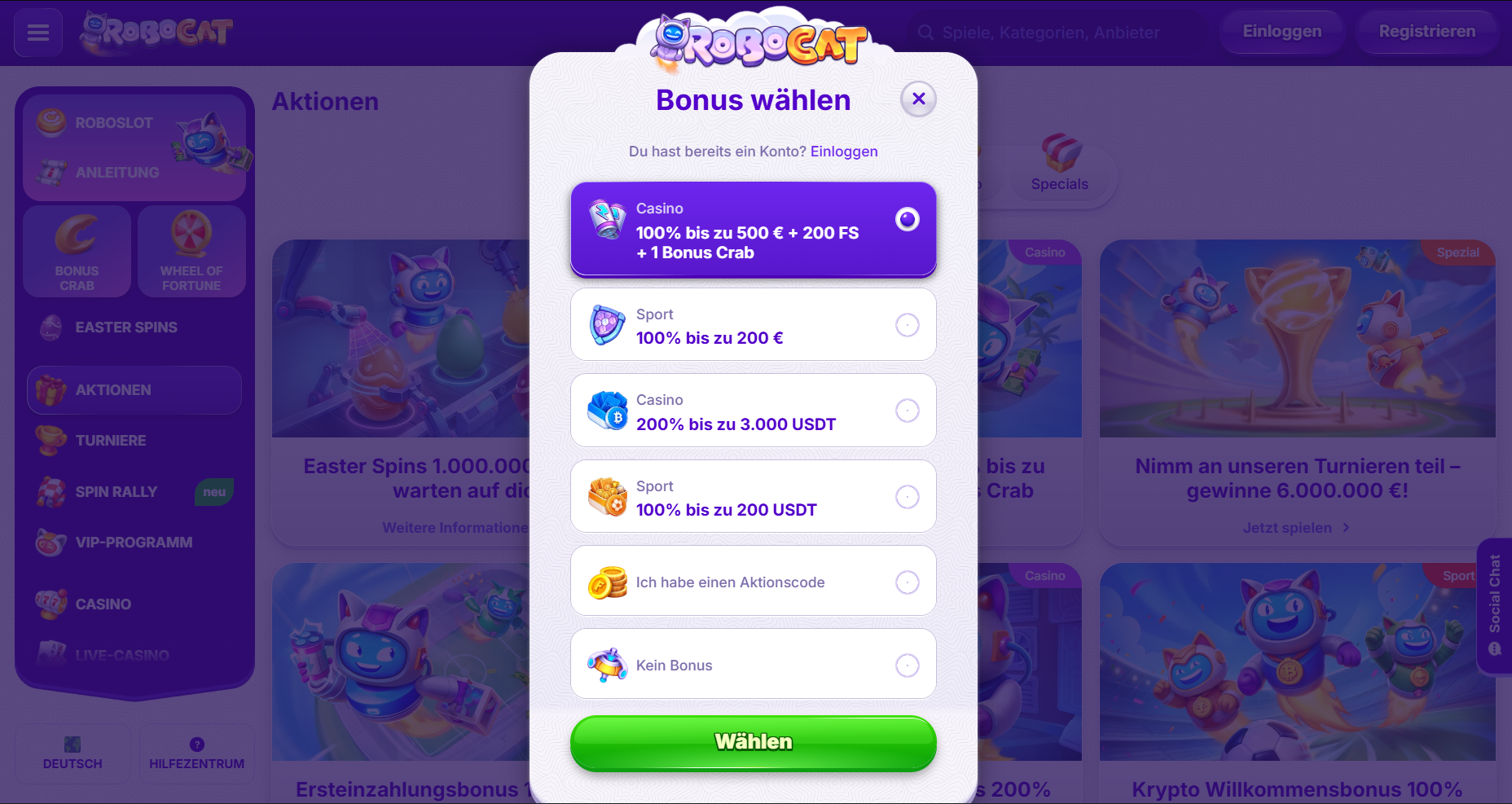 Casino bonus selection popup in German (“Bonus wählen”) showing multiple welcome offers: a highlighted casino bonus of 100% up to €500 + 200 free spins + bonus feature, plus alternative options including sports bonus, crypto bonus up to 3,000 USDT, promo code entry, or no bonus, with a green “Wählen” button.